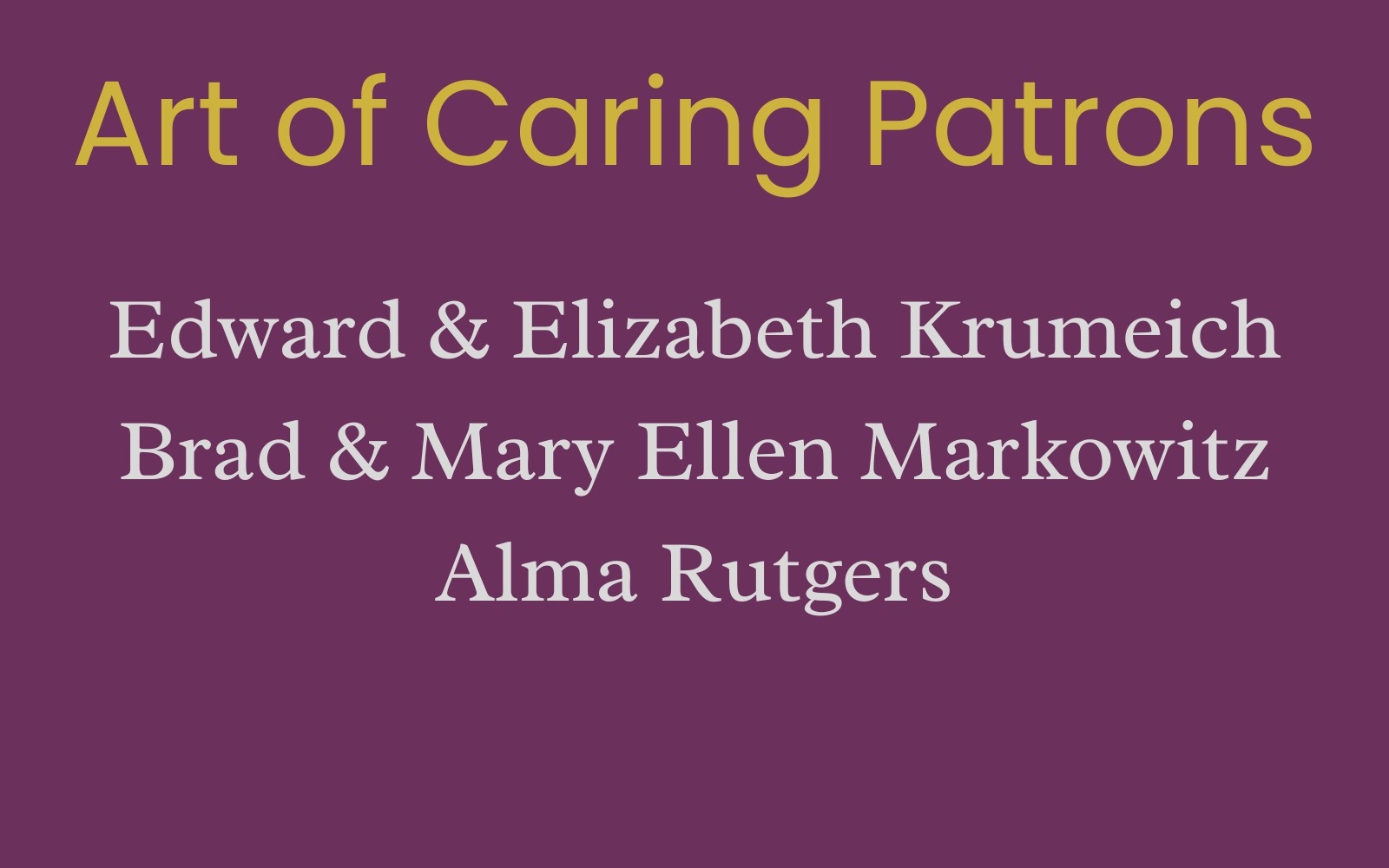 Art of Caring Patrons 1